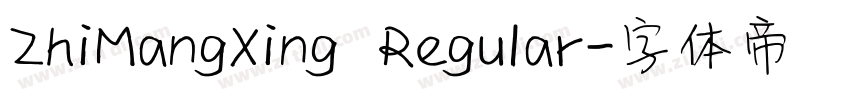 ZhiMangXing Regular字体转换